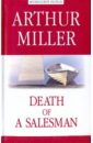 Miller Arthur Death of a Salesman death of a salesman