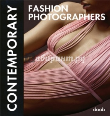 Contemporary Fashion Photographers