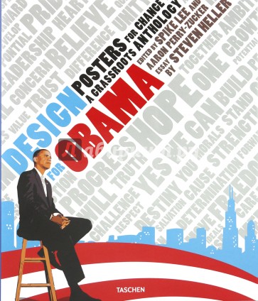 Design for Obama. Posters for Change: A Grassroots Anthology