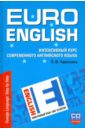 EuroEnglish: Интенсивный курс современного английского языка (+CD) - Терентьева Наталия Михайловна