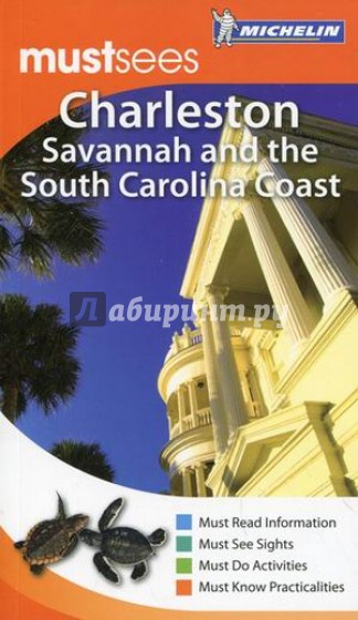 Charleston, Savannah Carolina and the South Carolina Coast