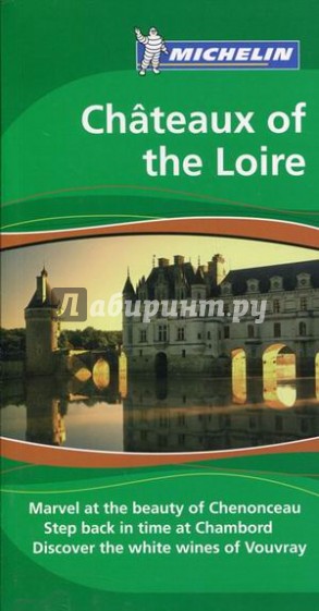 Chateaux of the Loire