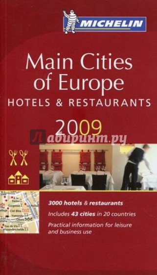 Main Cities of Europe. Restaurants & hotels 2009