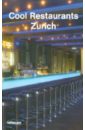 цена Cool Restaurants Zurich