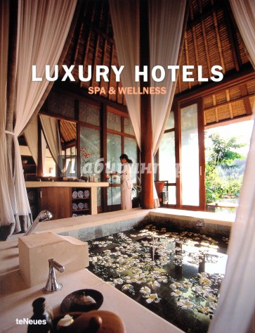 Luxury Hotels Spa & Wellness