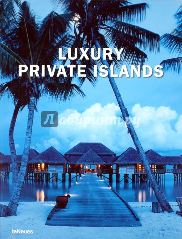 Luxury Private Islands