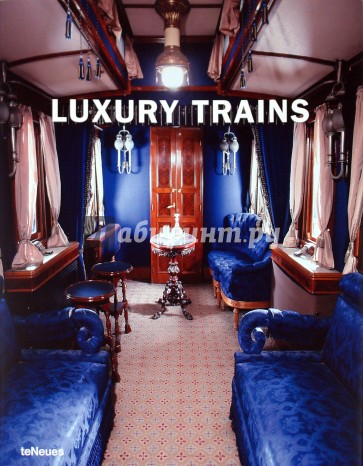 Luxury Trains