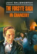 The forsyte saga. In Chancery