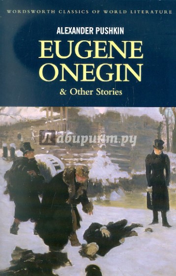 Eugene Onegin & Other Stories