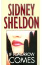 sheldon sidney sidney sheldon s chasing tomorrow Sheldon Sidney If Tomorrow Comes