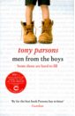 цена Parsons Tony Men from the Boys