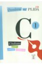 Quaderni del PLIDA - C1 (+CD) naddeo ciro massimo quaderni del plida nuovo esame c1 audio online