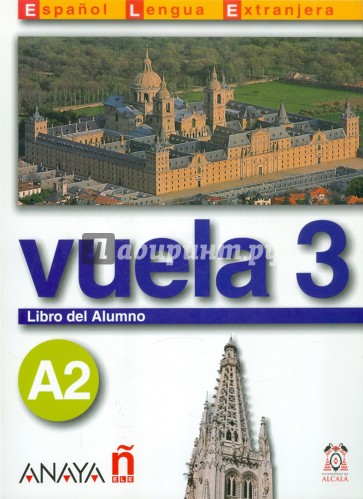 Vuela 3 Libro del Alumno A2 (+CD)