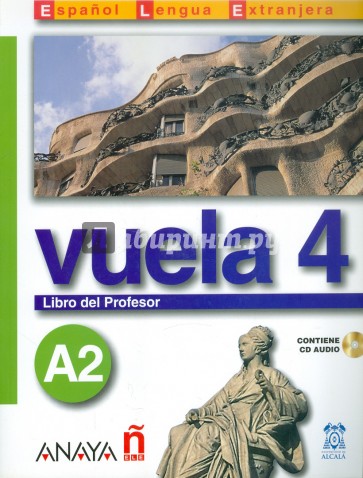 Vuela 4. Libro del Profesor A2 (+CD)