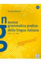 Nocchi Susanna Nuova grammatica pratica della lingua italiana tartaglione roberto grammatica italiana