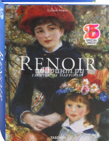 Renoir. Painter of Happiness