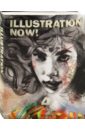 Illustration Now. Vol 4 heller steven wiedemann julius 100 illustrators