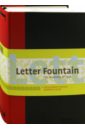 Pohlen Joep Letter Fountain pohlen joep letter fountain