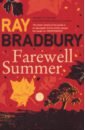 Bradbury Ray Farewell Summer