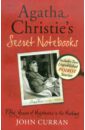 Curran John Agatha Christie's Secret Notebooks christie agatha the double clue 4 hercule poirot stories