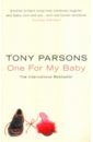 Parsons Tony One For My Baby parsons tony man and boy