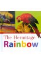 The Hermitage Rainbow: Featuring Paintings from the State Hermitage Museum impressonists and post impressionists the hermitage