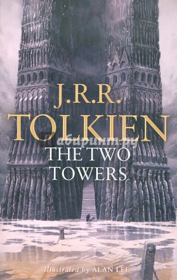 Lord of the Rings: The Two Towers. Part 2