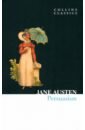Austen Jane Persuasion o brien anne a marriage of fortune
