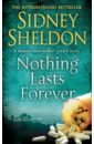Sheldon Sidney Nothing Lasts Forever sheldon s nothing lasts forever мягк sheldon s британия илт