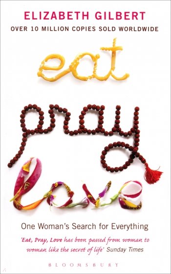 Eat, Pray, Love