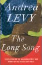 Levy Andrea The Long Song levy andrea fruit of the lemon