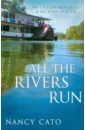 Cato Nancy All the Rivers Run murray struan shipwreck island