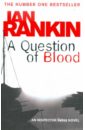 Rankin Ian A Question of Blood