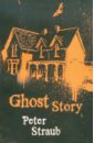 цена Straub Peter Ghost Story