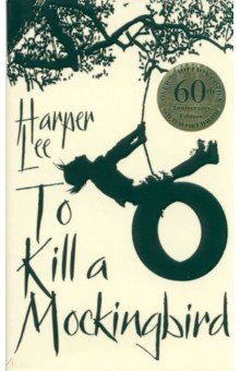 Обложка книги To Kill A Mockingbird, Lee Harper