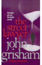 Grisham John The Street Lawyer (на английском языке)