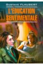 Flaubert Gustave L'Education Sentimentale flaubert gustave sentimental education