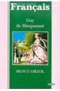 Mont-Oriol - Maupassant Guy de