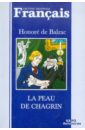 Balzac Honore de La peau de chagrin де бальзак оноре шагреневая кожа la peau de chagrin книга для чтения на французском языке