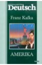 Kafka Franz Amerika