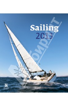 Календарь 2013. Sailing/Под парусом.