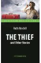 Rendell Ruth The Thief and Other Stories rendell ruth shake hands for ever