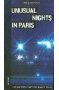 Cassely Jean-Laurent Unusual nights in Paris цена и фото
