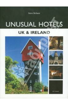 Unusual hotels. UK and Ireland