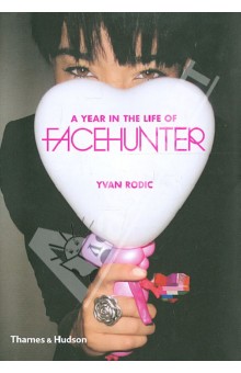 Year in The Life of Face Hunter
