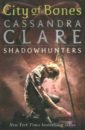 Clare Cassandra Mortal Instruments. Book 1. City of Bones clare cassandra mortal instruments book 1 city of bones