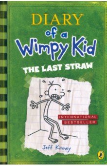 Kinney Jeff - Diary of a Wimpy Kid: The Last Straw (Book 3)