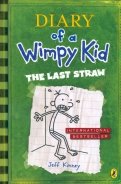 Diary of a Wimpy Kid: The Last Straw (Book 3)