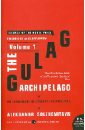 Solzhenitsyn Aleksandr The Gulag Archipelago. 1918-1956. An Experiment in Literary Investigation. Volume 1 solzhenitsyn a the gulag archipelago volume 1