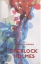 Doyle Arthur Conan The Complete Stories of Sherlock Holmes